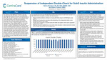 Suspension of Independent Double-Check for SubQ Insulin Administration