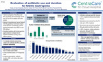 Evaluation of Antibiotic Use and Duration for Febrile Neutropenia by Kayla Jensen, Patricia Aubert, Joy Ward, and Ann Wigton