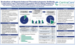 Evaluation of Heparin-Induced Thrombocytopenia Antibody Laboratory Use and Anticoagulation Prescribing Patterns by Piper Swanson, Jesse Greenlee, Gregory Schaefer, and Paul Huiras